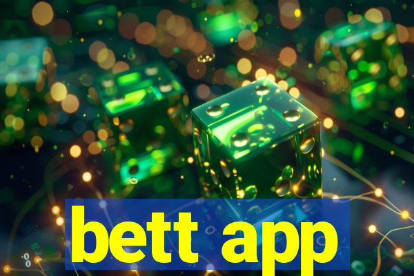 bett app